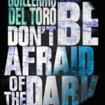 Dont Be Afraid Of The Dark Poster