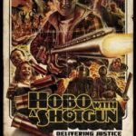 Hobo with a shotgun:poster