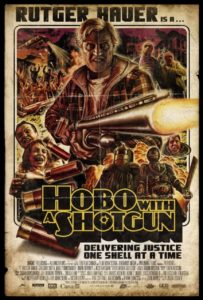 Hobo With A Shotgun:poster