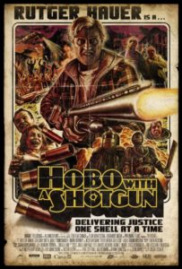 Hobo with a shotgun:poster