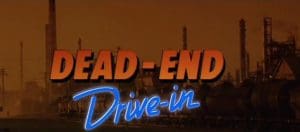 Dead End Drive Inn Banner