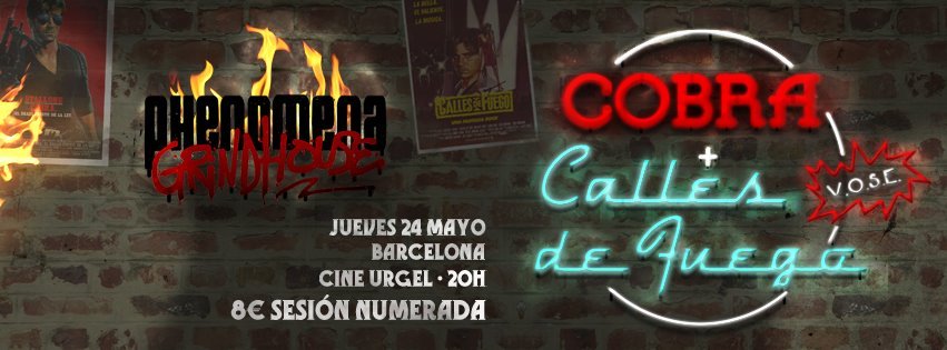 Phenomena: Cobra + Calles de fuego