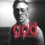 Only God Forgives