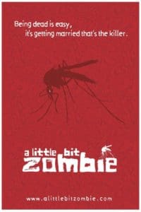 A Little Bit Zombie Poster