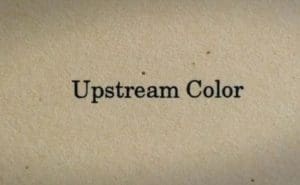 Upstream color poster 29936 650x400
