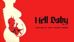 Hell Baby 6