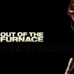 Out Of The Furnace01