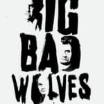 Big Bad Wolves 3