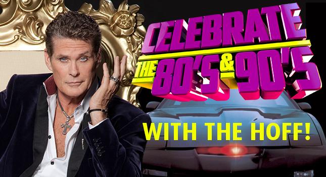 Celebrate the 80's and 90's with The Hoff