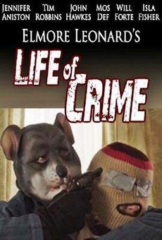 Life of crime, tráiler