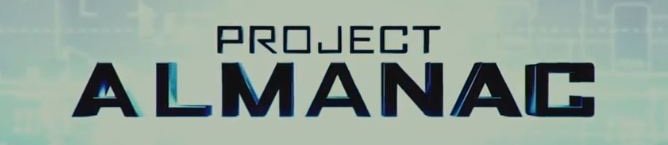 Project Almanac trailer