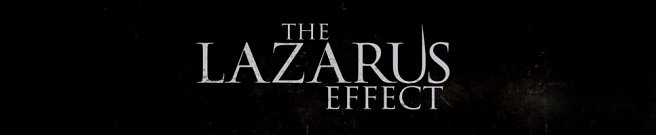 The Lazarus Effect nuevo trailer