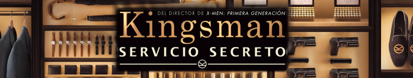 Kingsman : Servicio Secreto