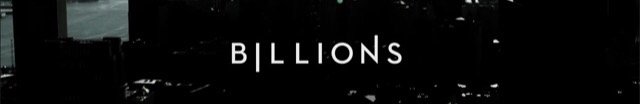Billions, Teaser Trailer