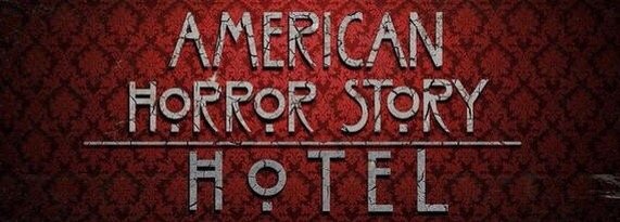 American Horror Story : Hotel, nuevo trailer