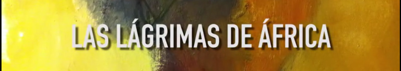 Las lágrimas de África