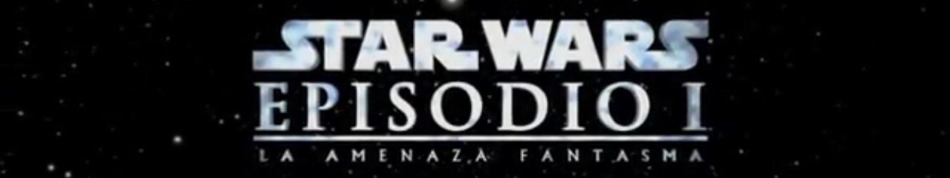 Star Wars Episodio I: La Amenaza Fantasma 3D