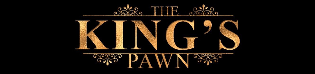 The King's Pawn, El peón del Rey