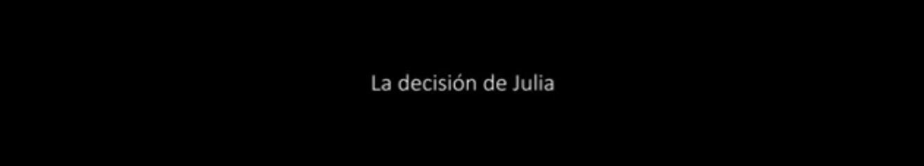 La Decision de Julia