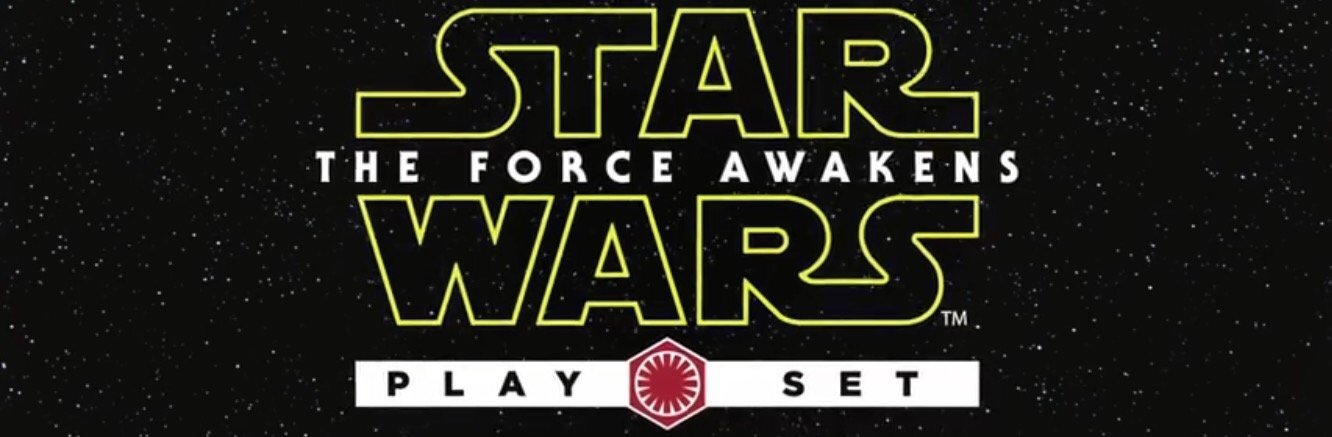 STAR WARS: el despertar de La Fuerza, Play Set