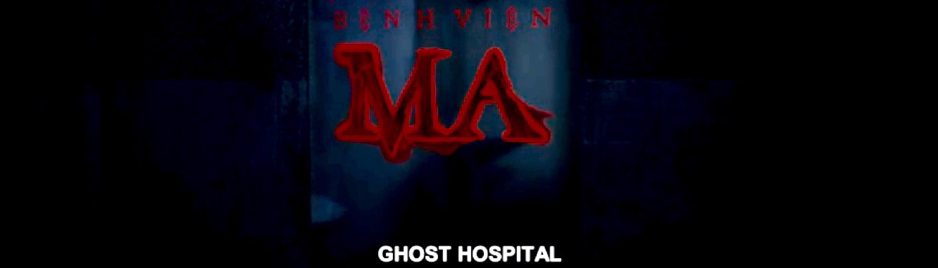 Ghost Hospital, terror vietnamita