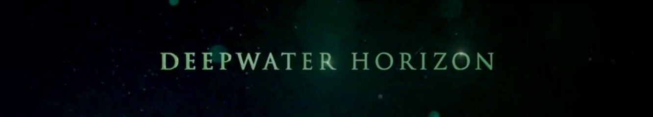 Deepwater Horizon, trailer con Mark Wahlberg, Kurt Russell, John Malkovich y Kate Hudson