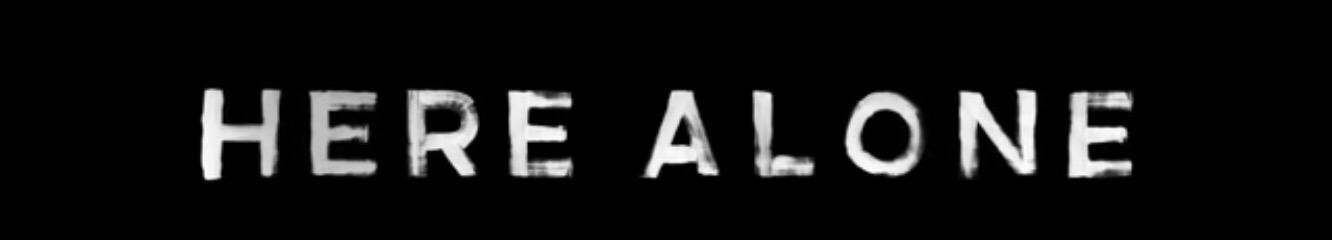 Here Alone, trailer con Holly Adams y Abel McSurely Bradshaw