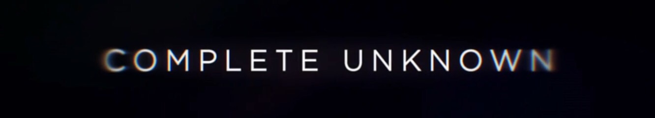 COMPLETE UNKNOWN, trailer con Rachel Weisz y Michael Shannon