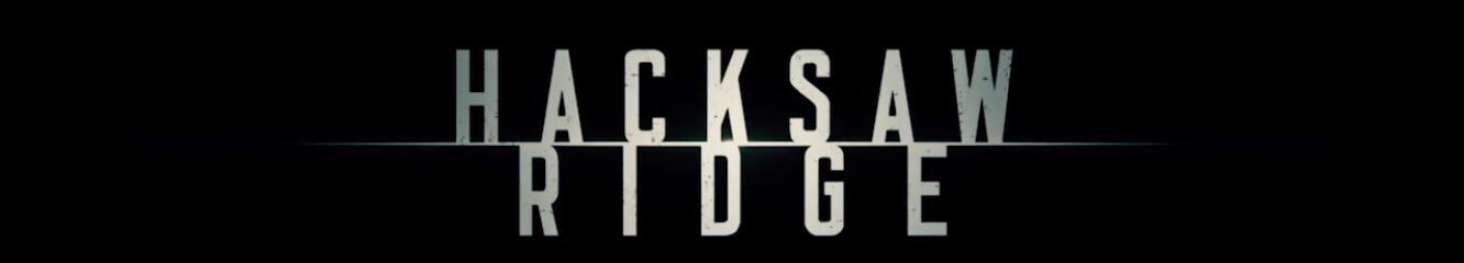 HACKSAW RIDGE, trailer con Andrew Garfield, Teresa Palmer y Sam Worthington