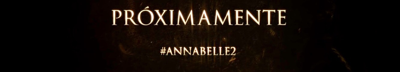 Annabelle 2, primer teaser