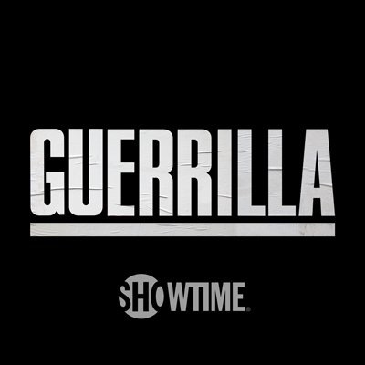 GUERRILLA, nueva serie
