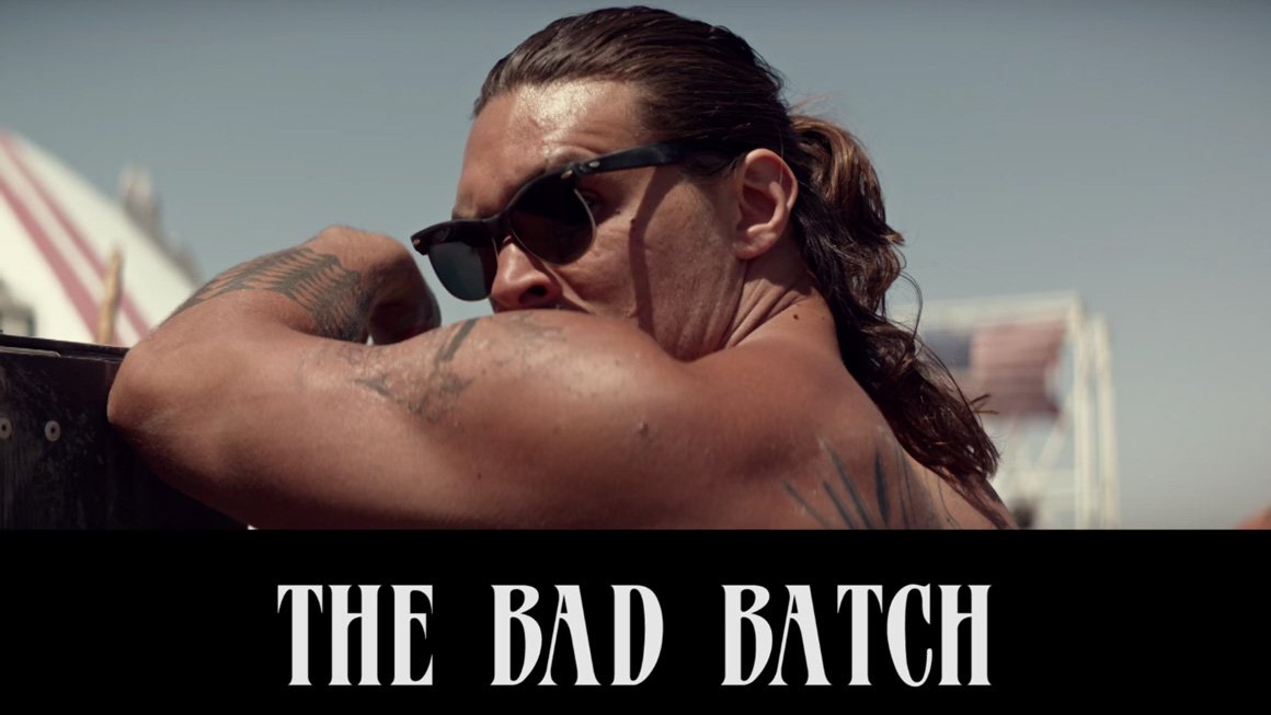 The Bad Batch, trailer