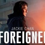 El extranjero - The foreigner: Jackie Chan y Pierce Brosnan