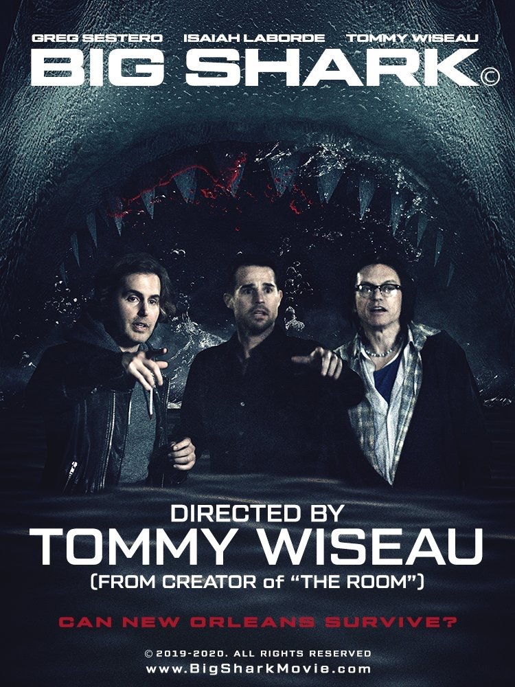 Big shark, trailer y poster cortesía del director Tommy Wiseau