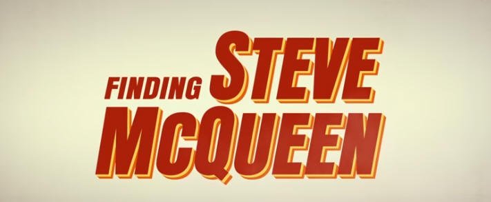 Trailer de Finding Steve McQueen