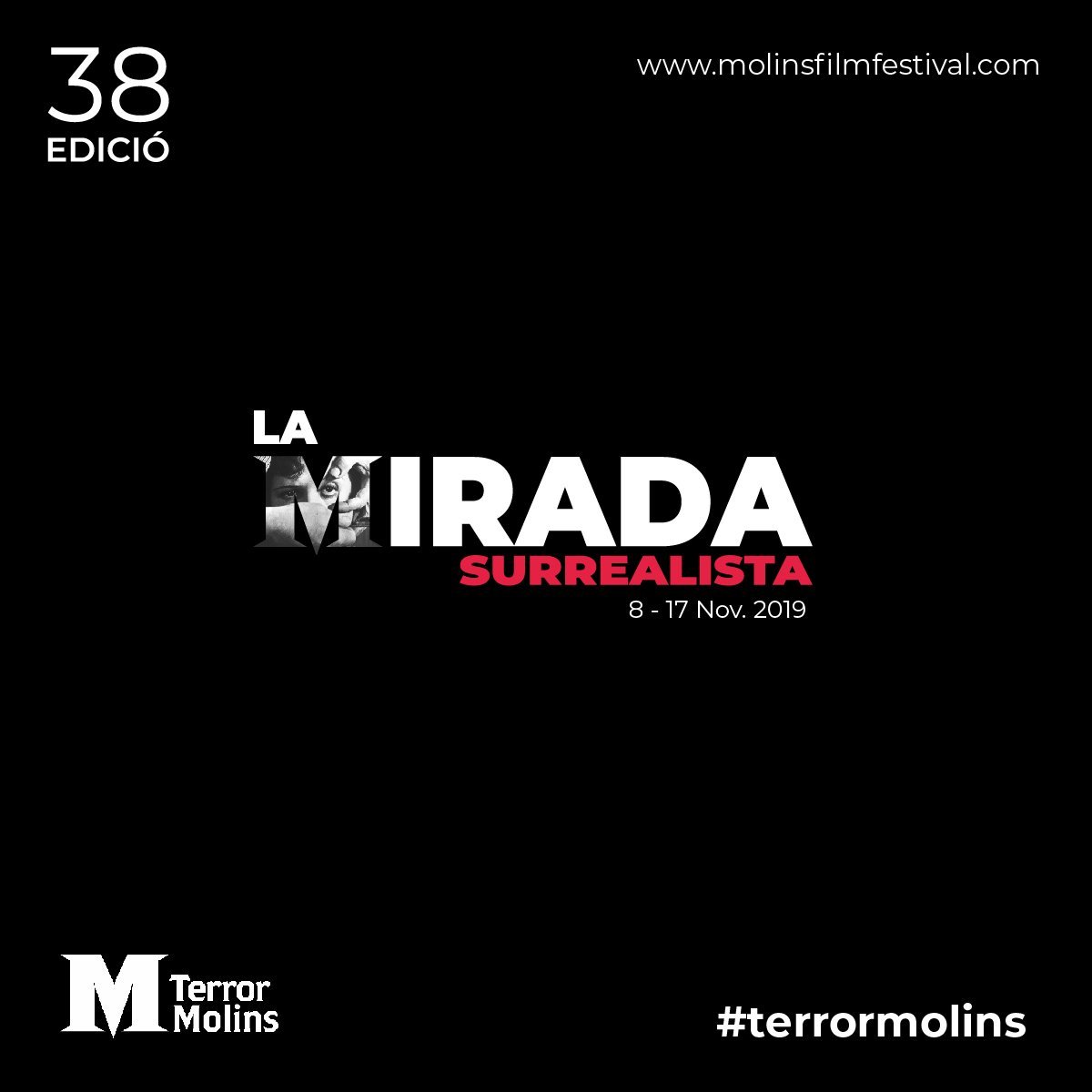 Leitmotiv del terrorMolins 2019: La Mirada surrealista