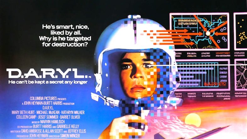 D.A.R.Y.L. (1985)