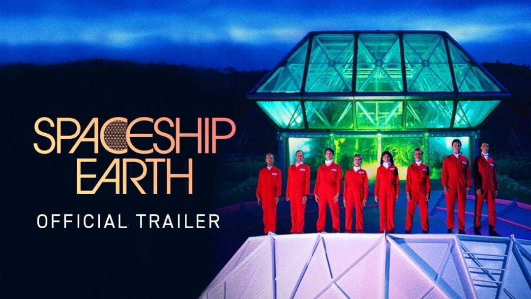 Spaceship Earth trailer