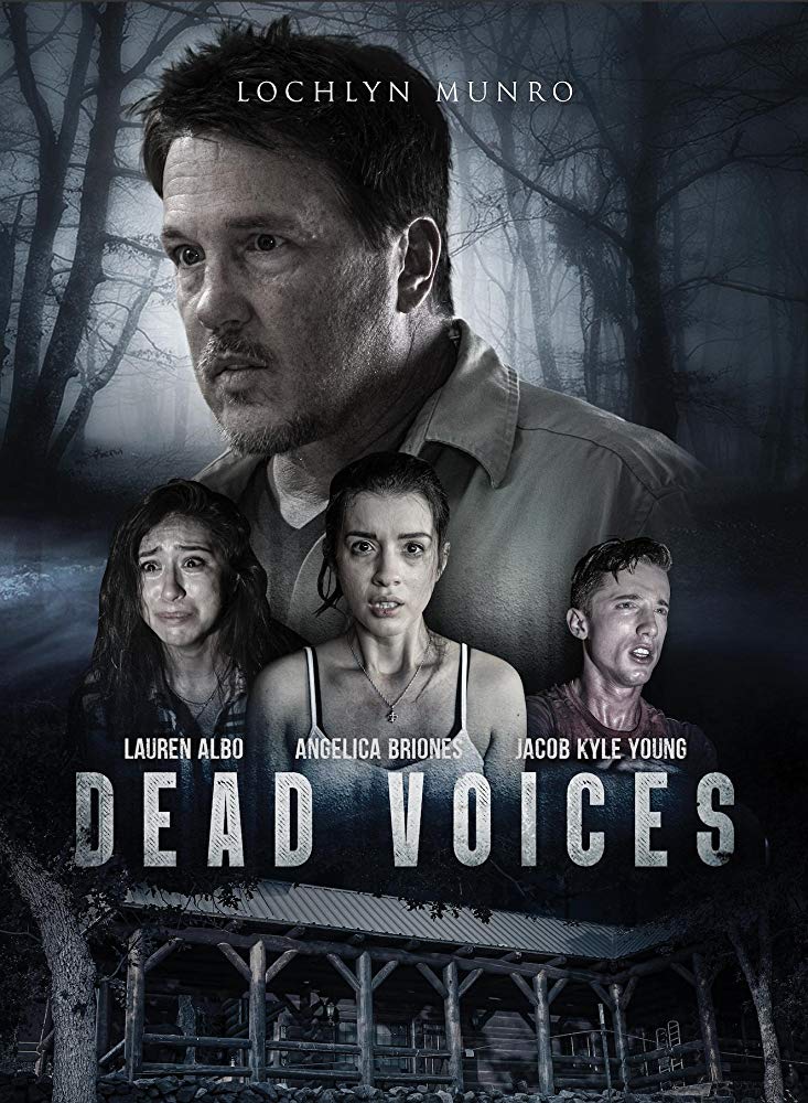Dead-Voices-movie-film-horror-2019-Lochlyn-Munro-Lauren-Albo-Angelica-Briones-Jacob-Kyle-Young