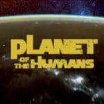 Planet Of The Humans 1