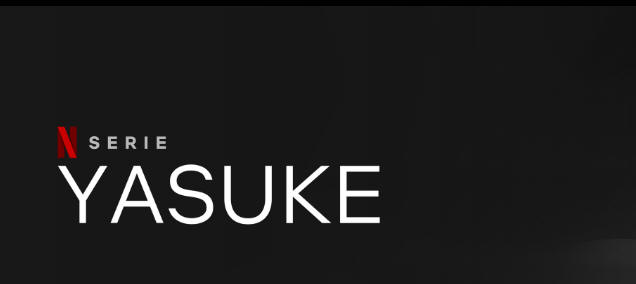 Yasuke Serie