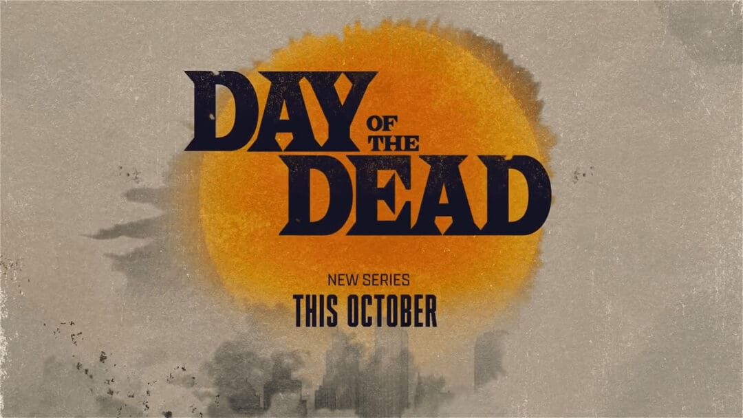 Day Of The Dead Official Trailer (2021) 1 24 Screenshot Min