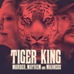 Tiger King el documental más loco de Netflix p