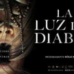 La Luz Del Diablo 2022 Nuevo Trailer Min