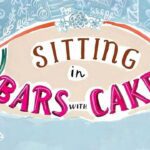 Sitting In Bars With Cake (1)