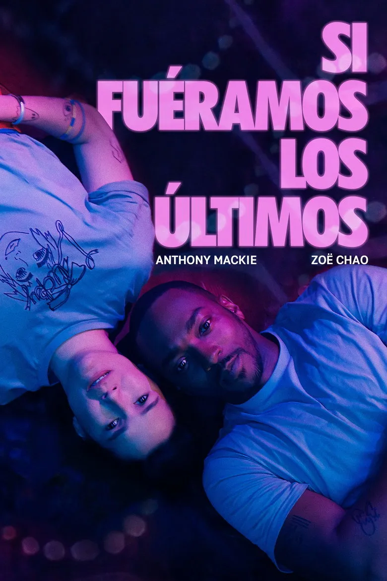 Si fuéramos los últimos - poster