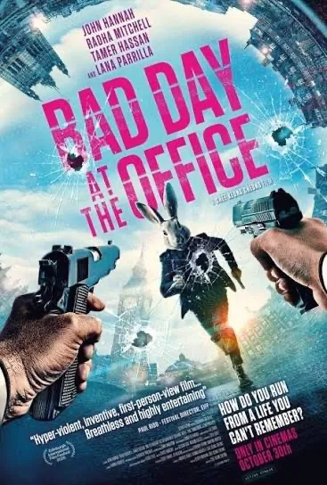 Tráiler de 'Bad Day at the Office', acción en primera persona con John Hannah - poster