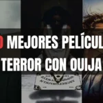 Las 10 mejores Películas de Terror con ouija