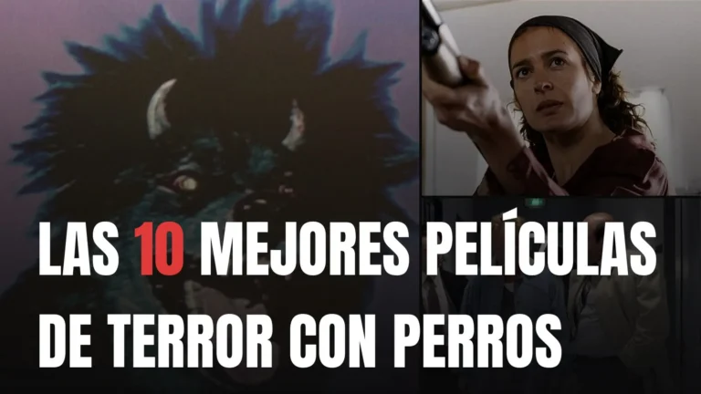 Las 10 mejores Películas de terror con perros